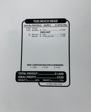 Y - Jar/Paper Pull Tab Tickets - 5760 Count Too Much Head - Last Sale *In Stock